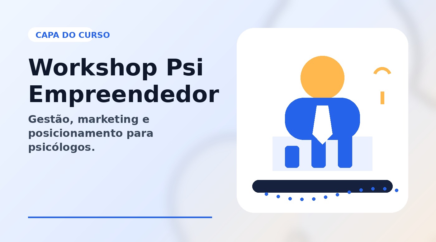 Capa do curso Workshop Psi Empreendedor